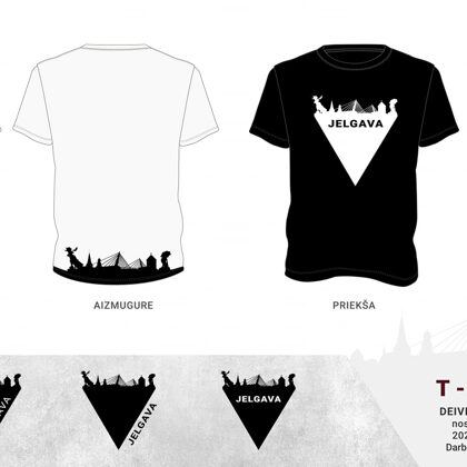 T-krekls "Jelgava"
darba autors - Deivids Jegorovs
darba vadītāja - Anda Birģele