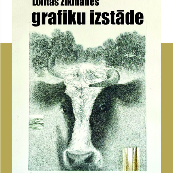 Lolitas Zikmanes grafiku izstāde