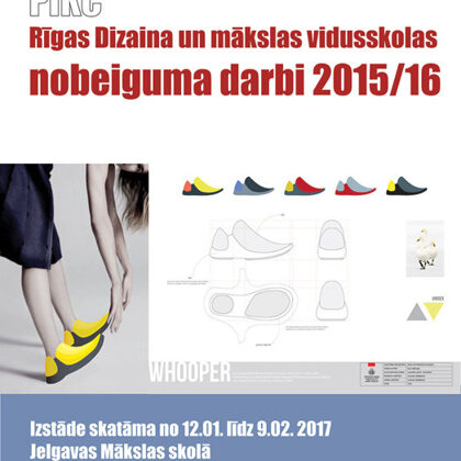 PIKC Rīgas Dizaina un mākslas vidusskolas nobeiguma darbi 2015/16